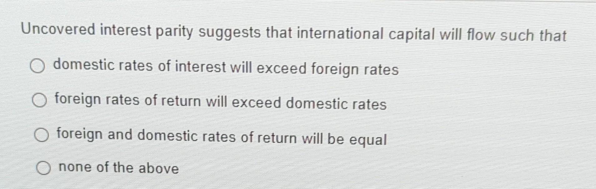 Solved Which of the following policy combinations represents