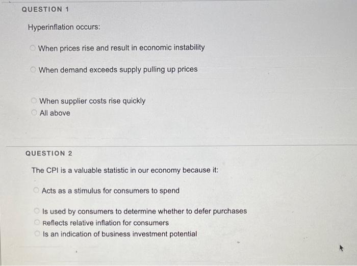 Solved Hyperinflation occurs: When prices rise and result in | Chegg.com