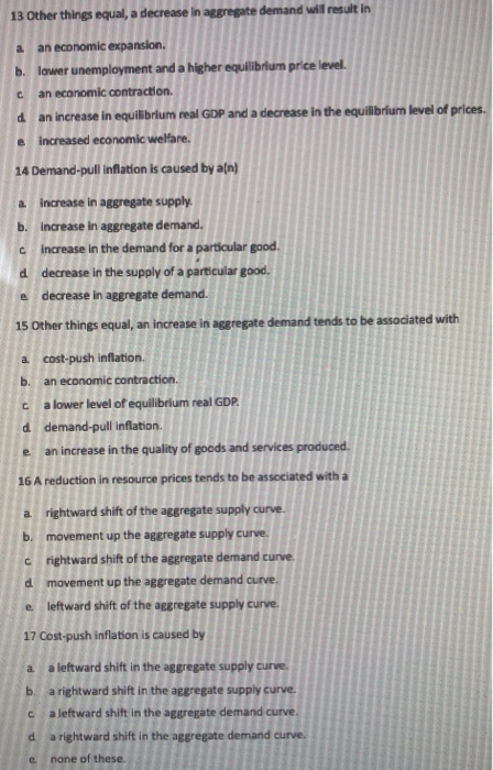 Solved 13 Other things equal, a decrease in aggregate demand | Chegg.com