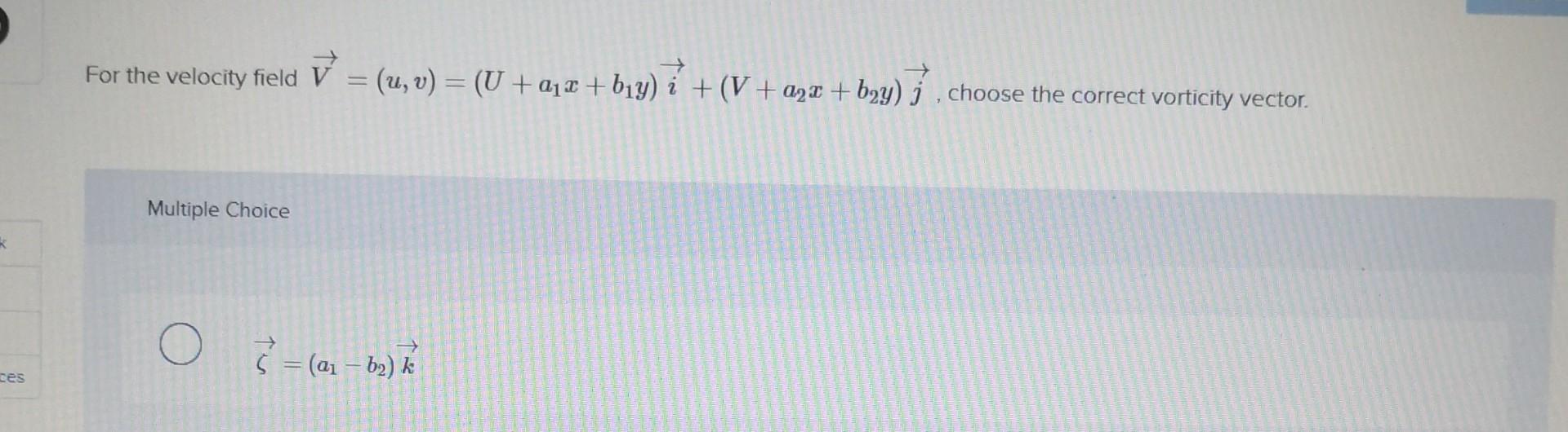 Solved The Velocity Field V U V U A1x B1y I V A2x B2y J