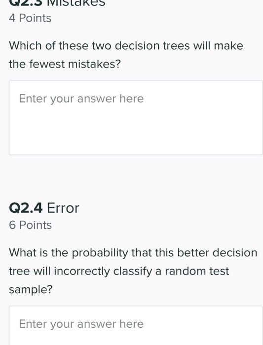 Solved Suppose we have a classification task with two binary | Chegg.com