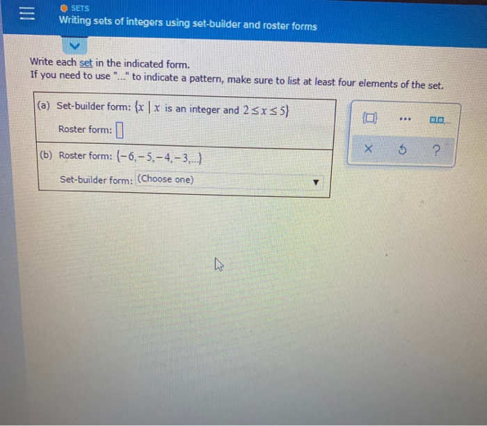 Solved SETS Writing sets of integers using setbuilder and