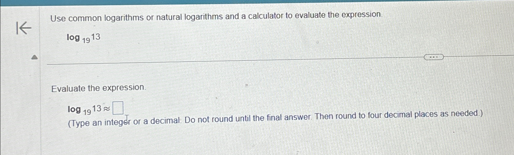Solved Use common logarithms or natural logarithms and a | Chegg.com