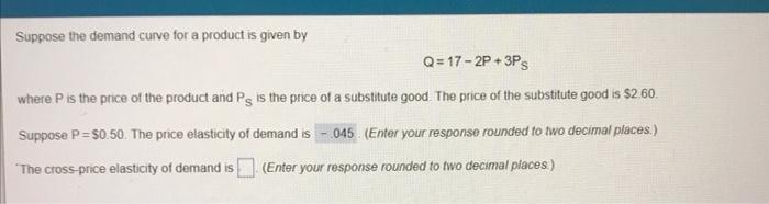 Solved Suppose the demand curve for a product is given by | Chegg.com