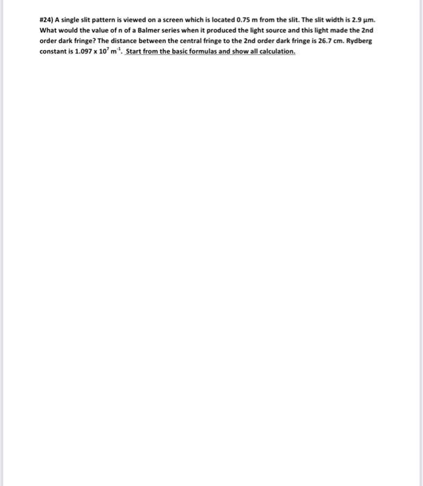 Solved please show all equations, all steps, and plug in | Chegg.com