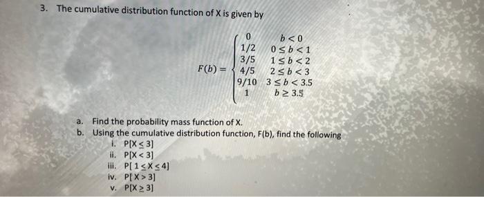 Solved 3. The cumulative distribution function of X is given | Chegg.com