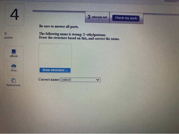 Solved 4 3 attempts left Check my work Be sure to answer all | Chegg.com