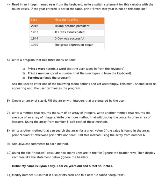 4) Read in an integer named year from the keyboard. Write a switch statement for this variable with the follow cases. If the