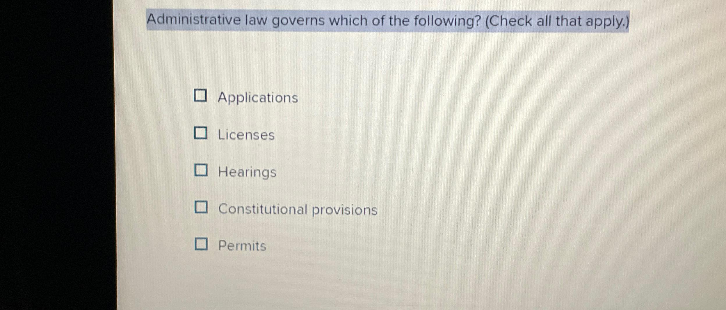 Solved Administrative law governs which of the following? | Chegg.com