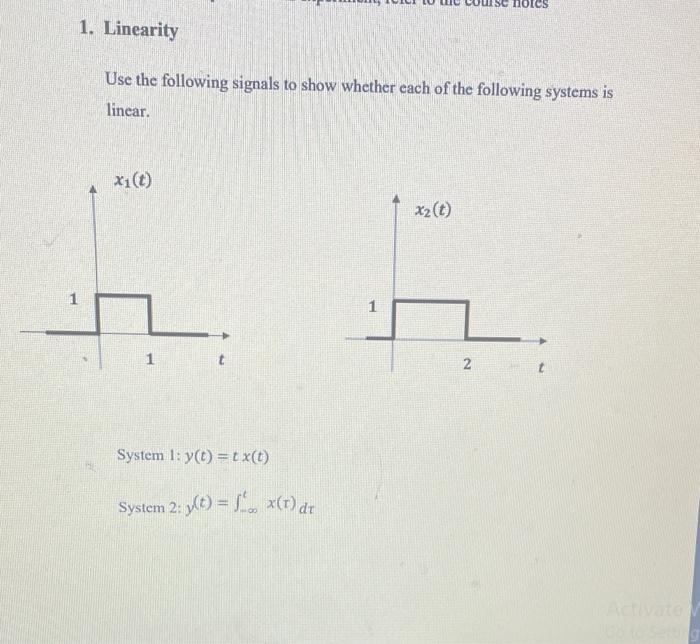 Solved notes 1. Linearity Use the following signals to show | Chegg.com