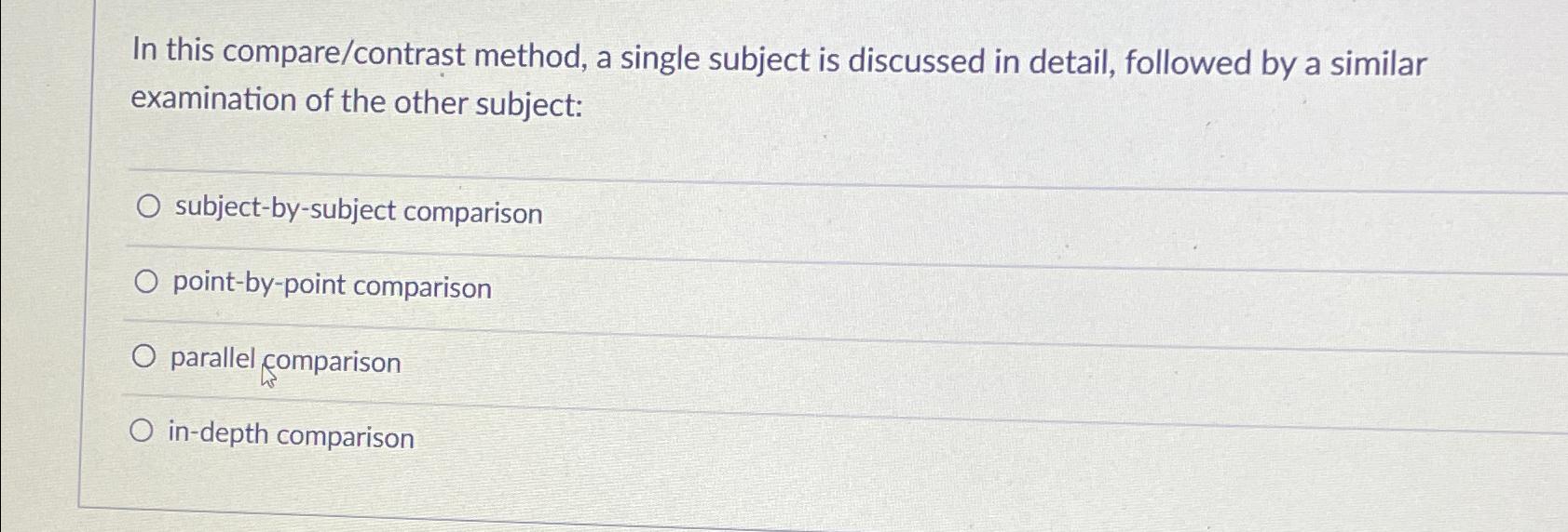 Solved In this compare/contrast method, a single subject is | Chegg.com
