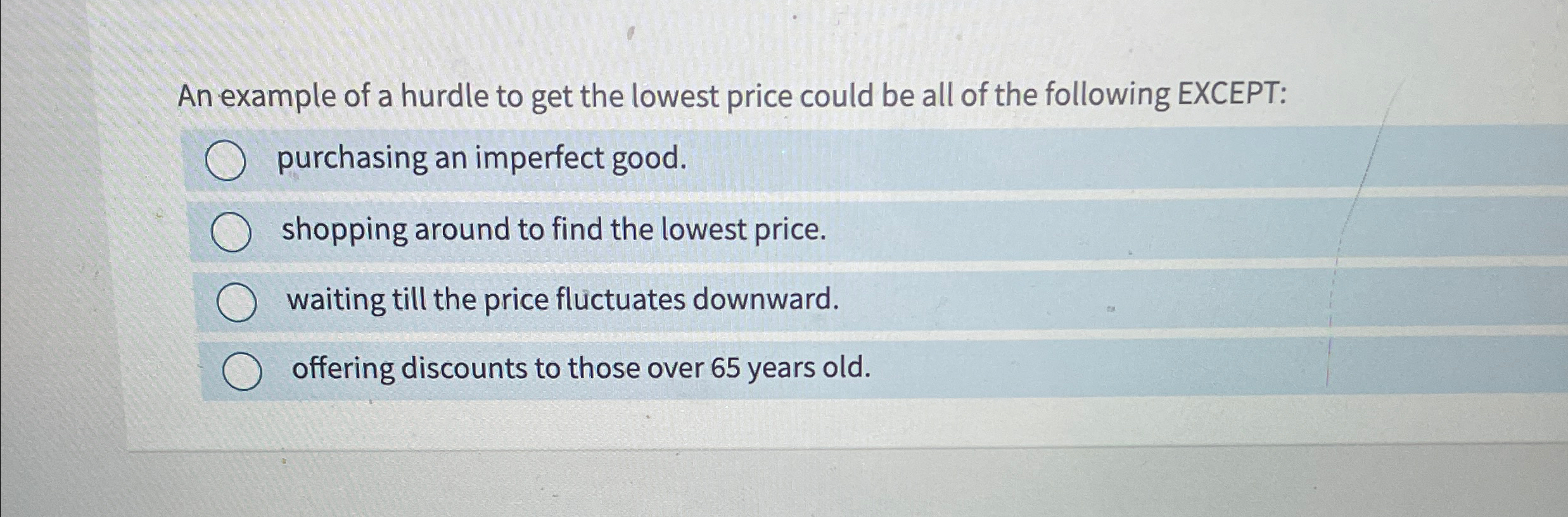 Solved An example of a hurdle to get the lowest price could | Chegg.com