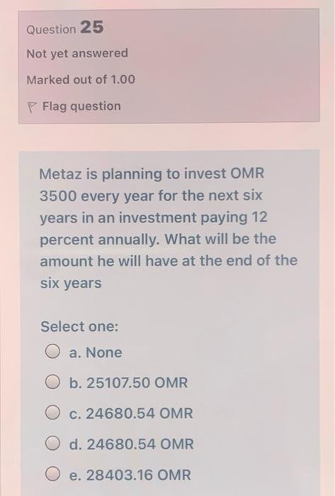 Solved Question 25 Not yet answered Marked out of 1.00 P | Chegg.com