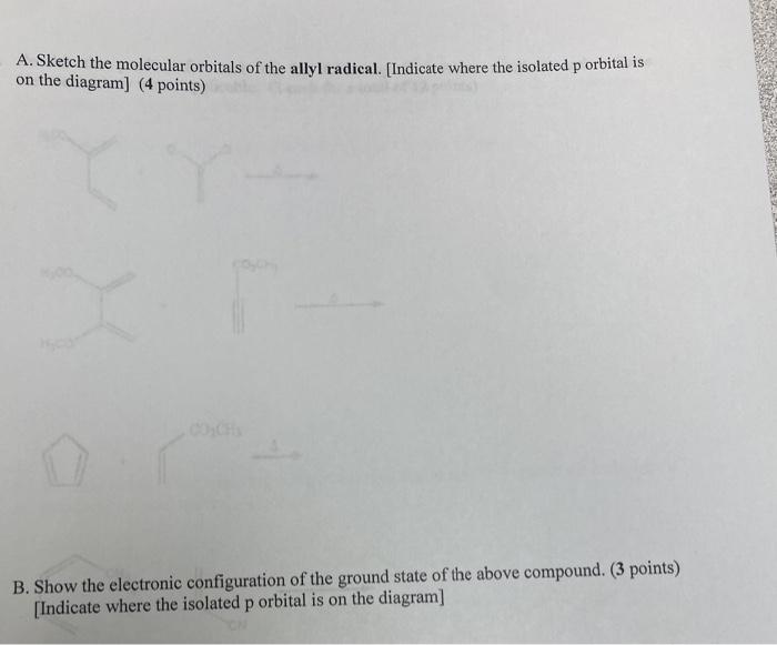 Solved A. Sketch the molecular orbitals of the allyl | Chegg.com