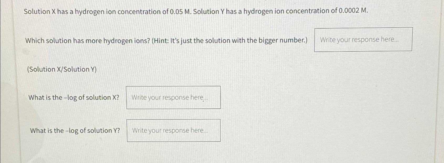 Solved Solution X has a hydrogen ion concentration of 0.05M. | Chegg.com