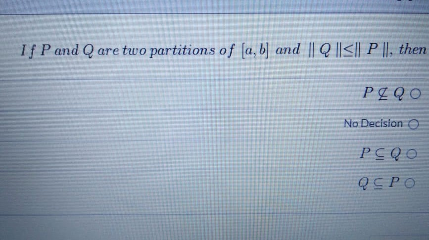 Solved If P and Q are two partitions of [a, b] and || Q | Chegg.com