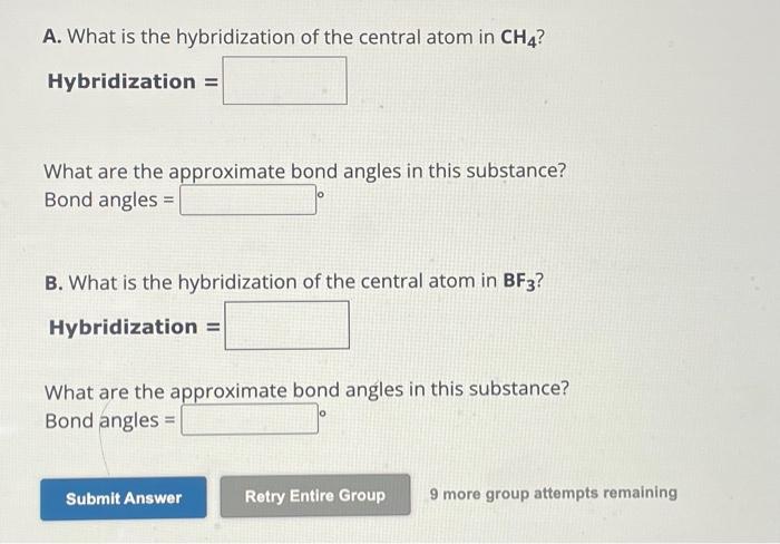 Solved A. What is the hybridization of the central atom in | Chegg.com