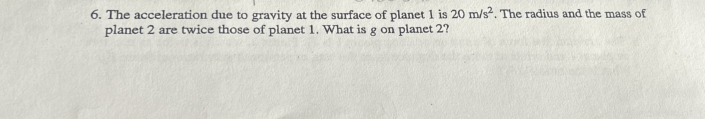 Solved The acceleration due to gravity at the surface of | Chegg.com
