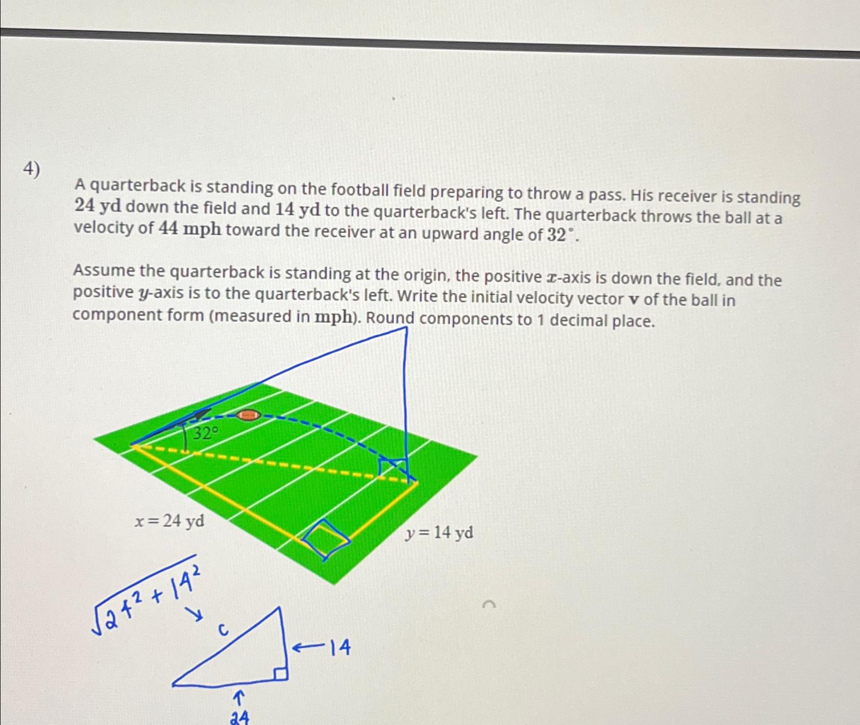 Solved A quarterback is standing on the football field | Chegg.com