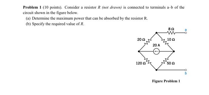 Solved Problem 1 (10 points). Consider a resistor R (not | Chegg.com
