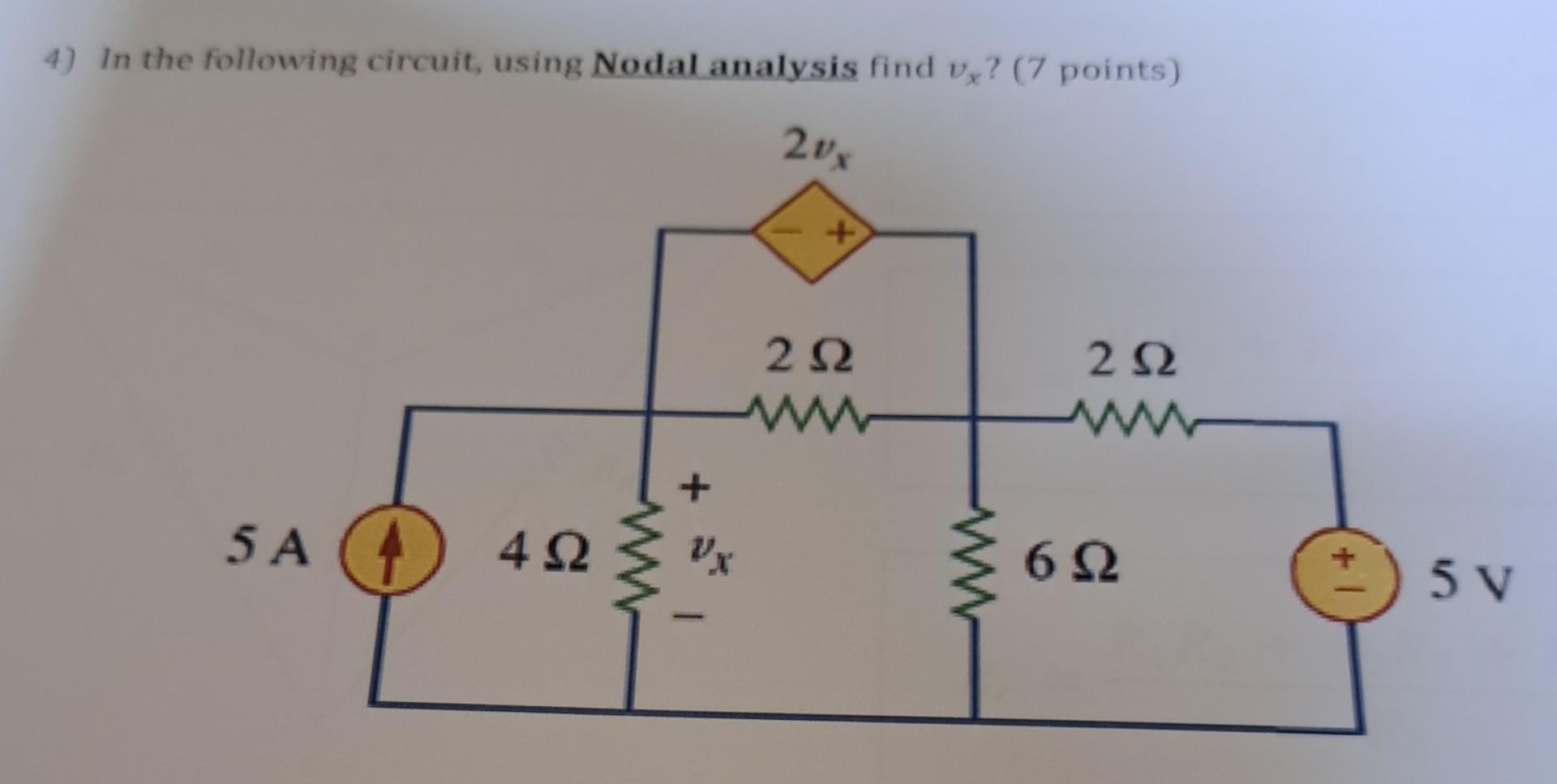 Solved 4 In The Following Circuit Using Nodal Analysis