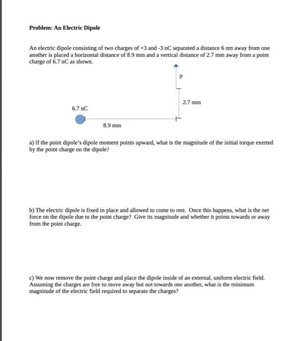 Solved Problem: An Electric Dipole An Electric Dipole | Chegg.com