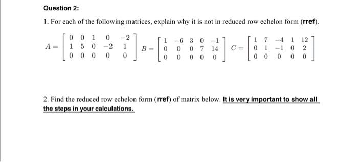 Solved 1. For each of the following matrices, explain why it | Chegg.com