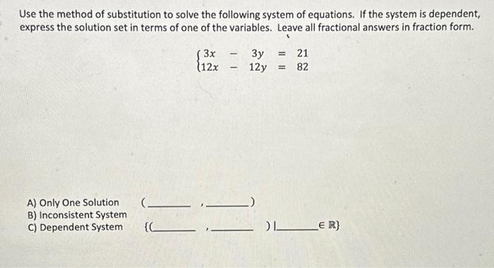 Solved Use the method of substitution to solve the following | Chegg.com