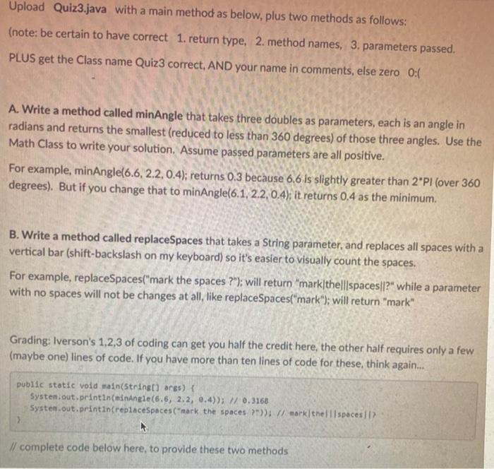 Solved Upload Quiz3.java with a main method as below, plus | Chegg.com