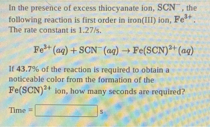 Solved In the presence of excess thiocyanate ion, SCN, the | Chegg.com