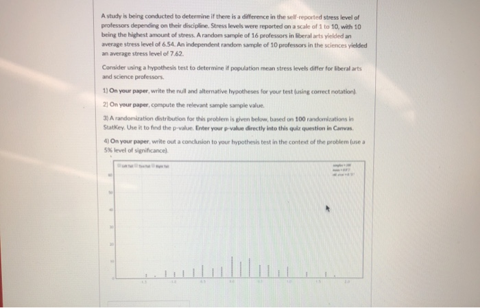 A study is being conducted to determine if there is a | Chegg.com