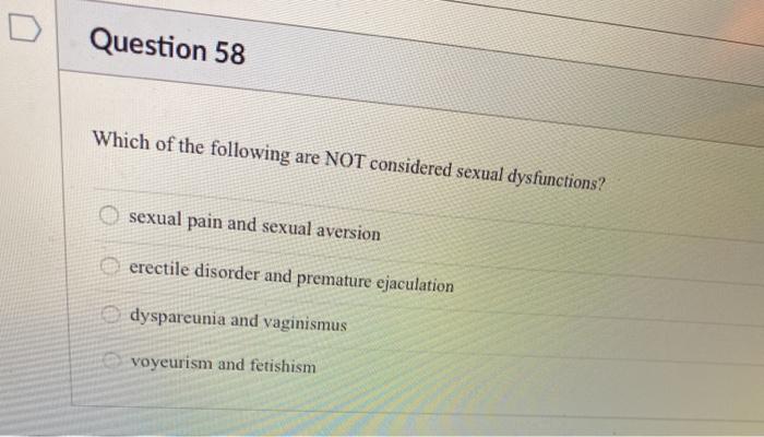 Solved Question 54 Exhibitionistic disorder and pedophilic Chegg