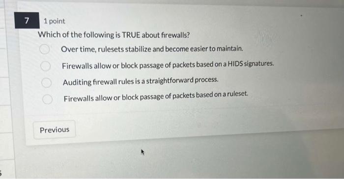 Solved Which of the following is TRUE about firewalls? Over 