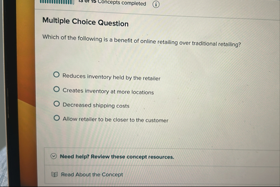 Solved 15 ﻿or 15 ﻿Concepts completedMultiple Choice | Chegg.com