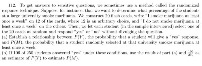 Solved 112. To get answers to sensitive questions, we | Chegg.com