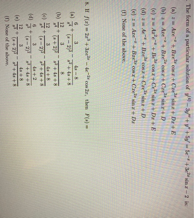 Solved The Form Of A Particular Solution Of Y 3y Chegg Com