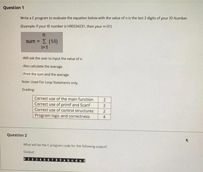 Solved Question 1 Write a C program to evaluate the equation | Chegg.com