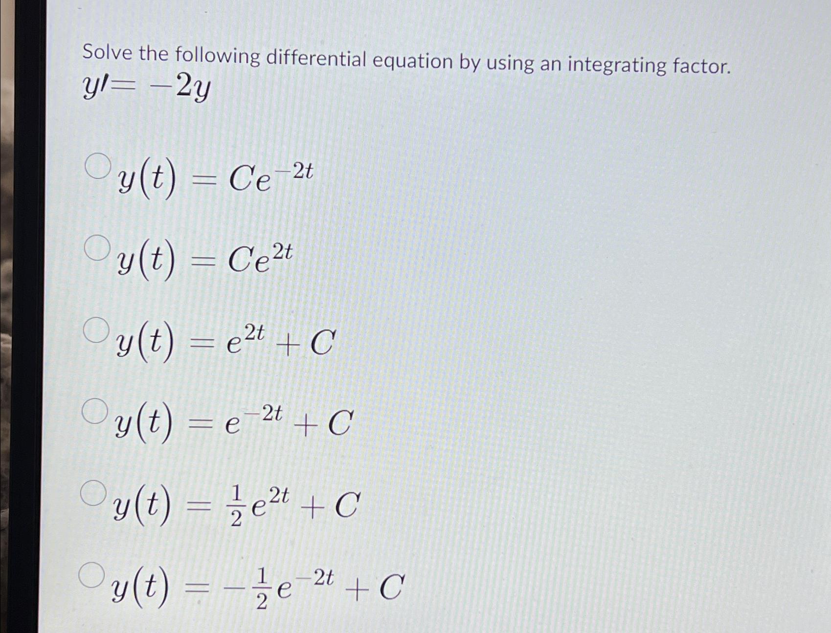 Solved Solve the following differential equation by using an | Chegg.com