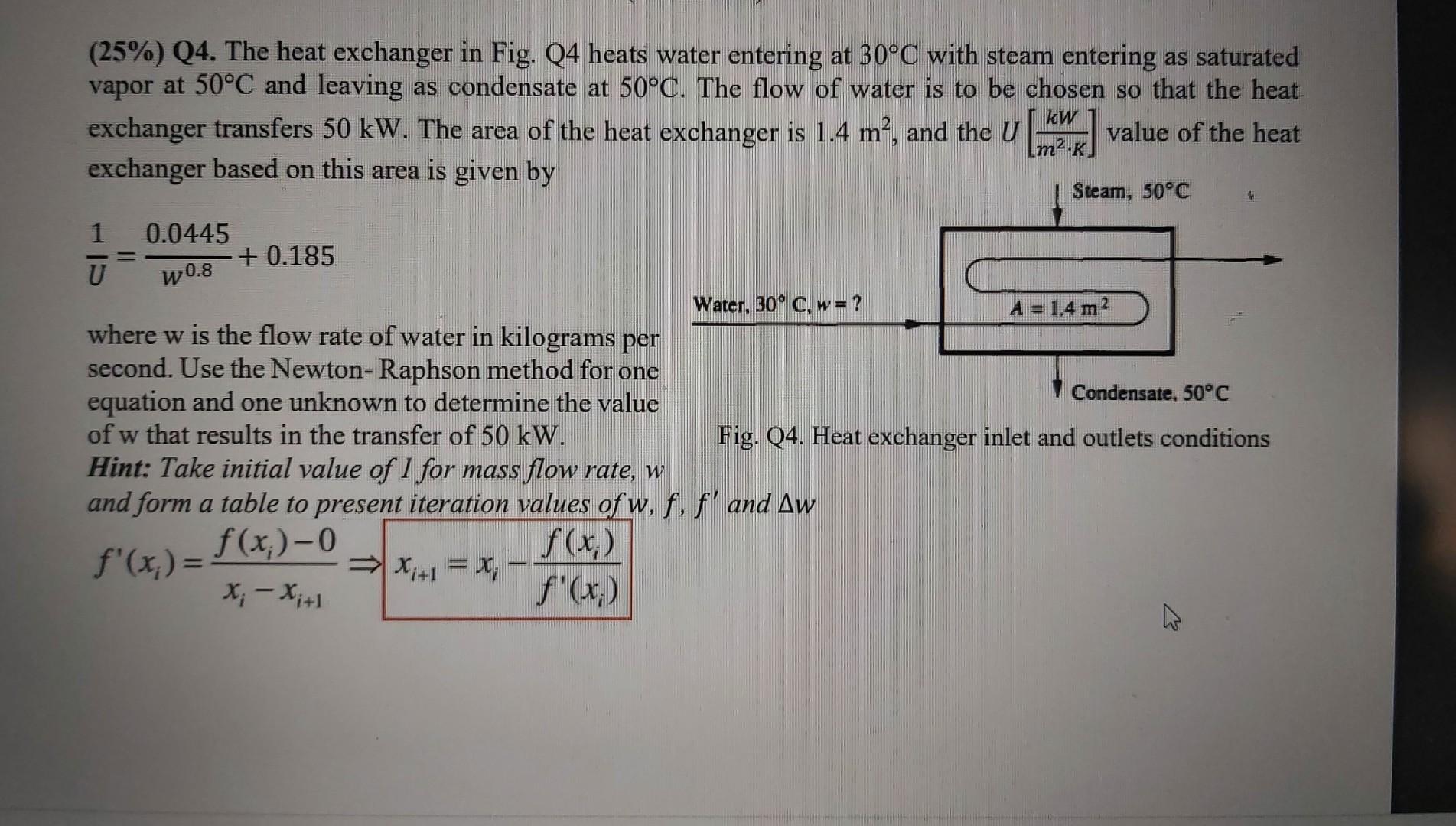 (25\%) Q4. The Heat Exchanger In Fig. Q4 Heats Water | Chegg.com