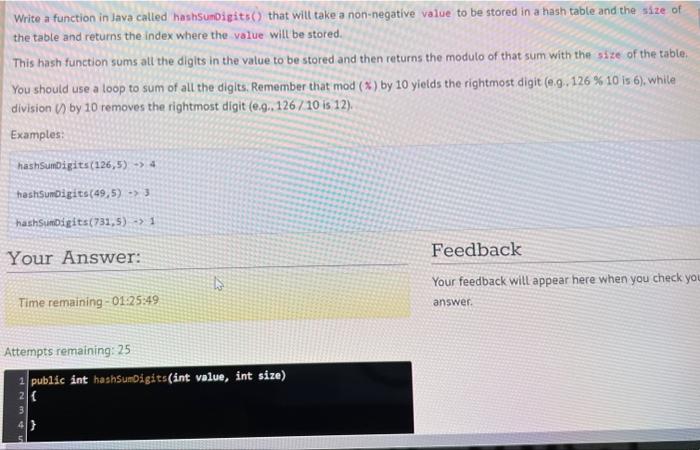 Solved Write a function in Java called hashsumpigits() that | Chegg.com