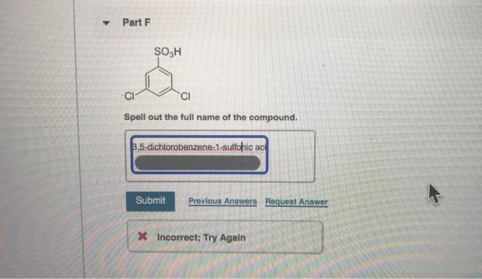 Solved - Part F SO3H CI CI Spell out the full name of the | Chegg.com