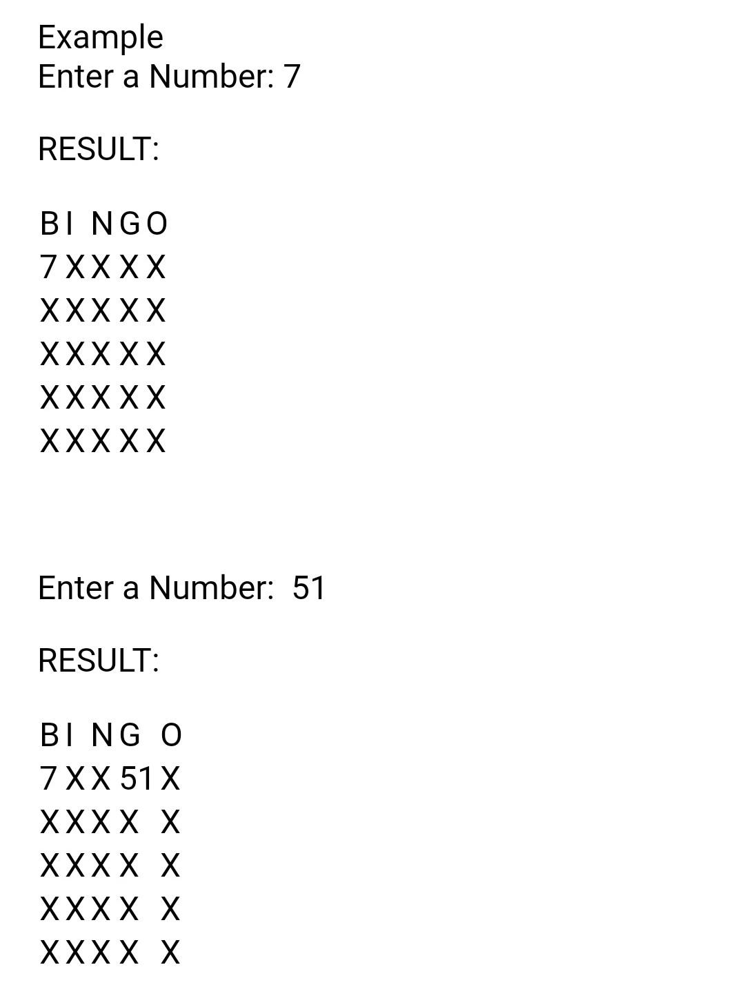 Solved BINGO Result Create a simple Java program that will