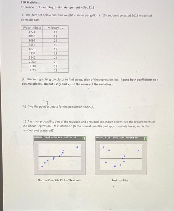 Solved D You Will Use The Linear Regression T Test To Test 