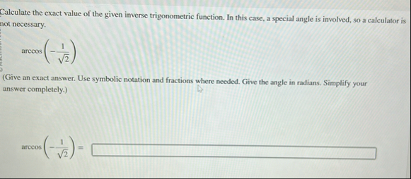 Solved Calculate the exact value of the given inverse | Chegg.com