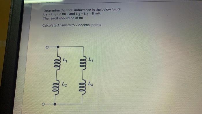 Solved Determine The Total Inductance In The Below Figure. | Chegg.com