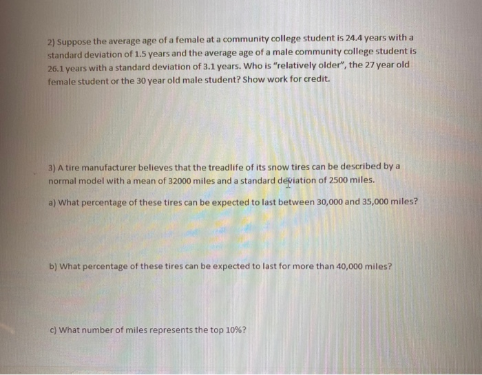 Solved 2) Suppose the average age of a female at a community | Chegg.com