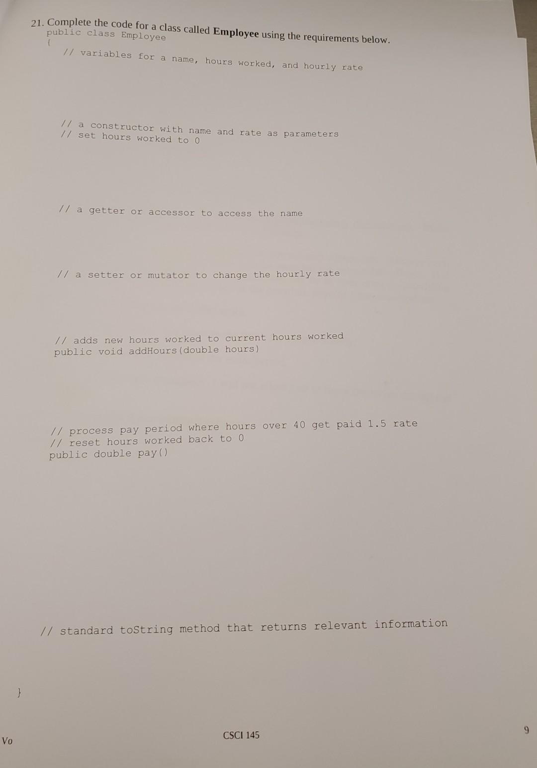 Solved 21. Complete the code for a class called Employee | Chegg.com