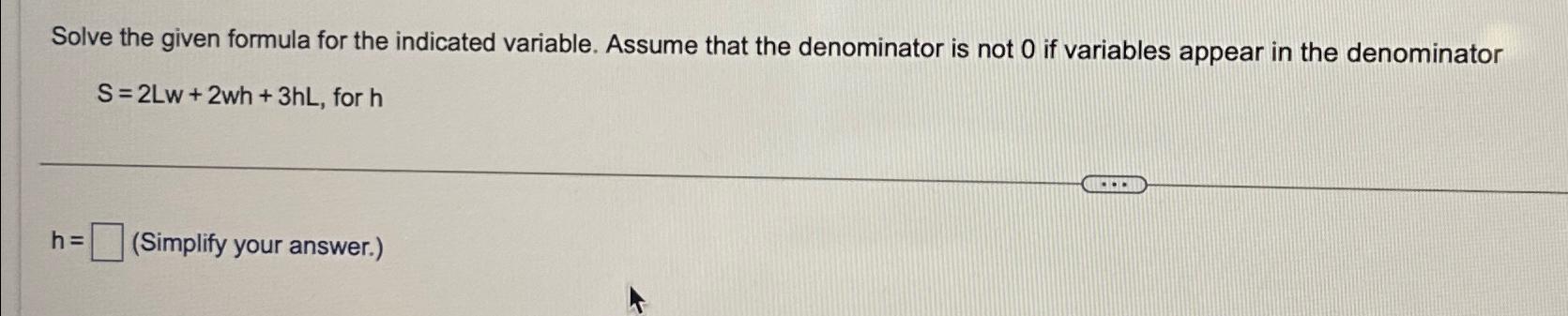 Solved Solve the given formula for the indicated variable. | Chegg.com