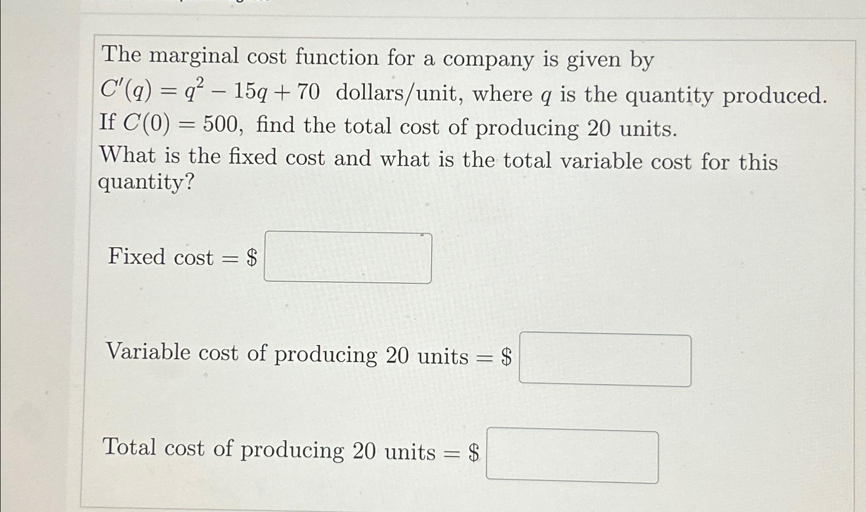 Solved The marginal cost function for a company is given by | Chegg.com