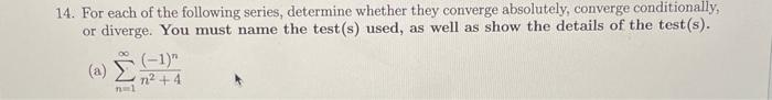 Solved 14. For each of the following series, determine | Chegg.com